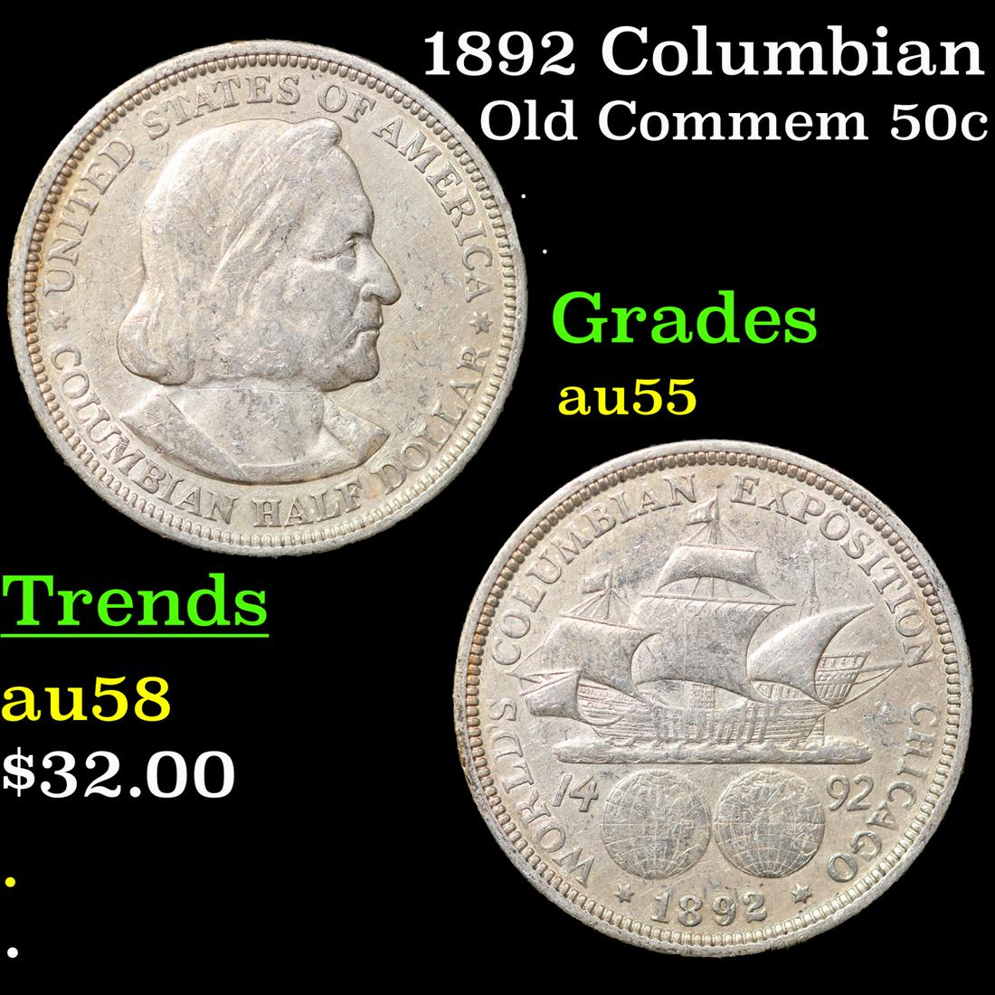 1892 Columbian Old Commem Half Dollar 50c Grades Choice AU (1 of 3)