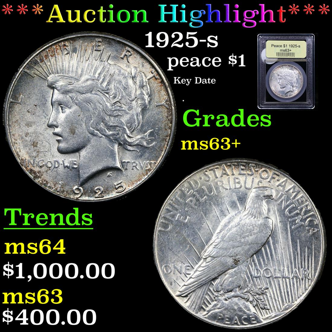 ***Auction Highlight*** 1925-s Peace Dollar $1 Graded Select+ Unc By USCG (fc) (1 of 5)