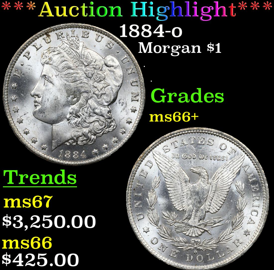 ***Auction Highlight*** 1884-o Morgan Dollar $1 Graded ms66+ By SEGS (fc) (1 of 5)