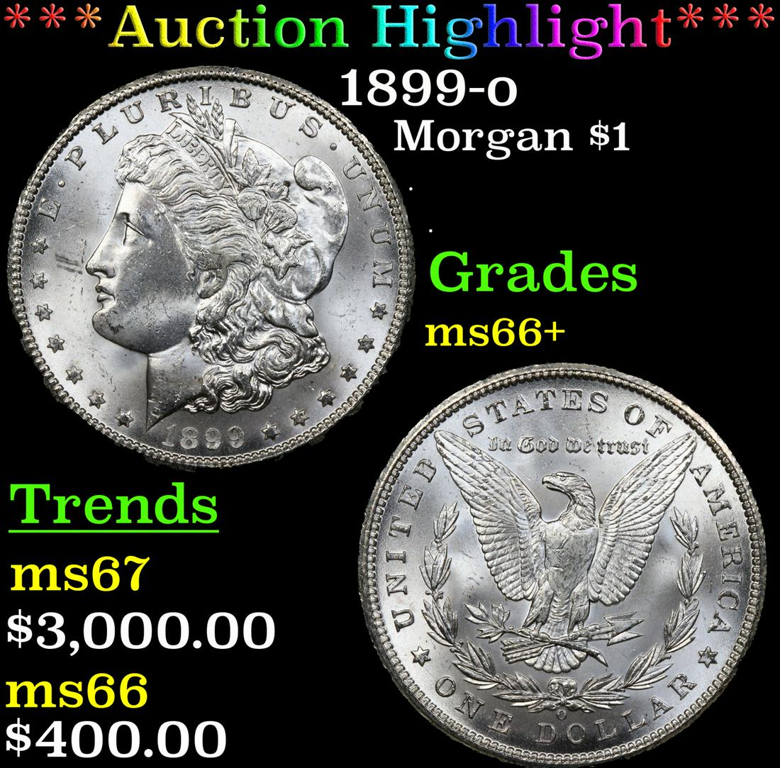 ***Auction Highlight*** 1899-o Morgan Dollar $1 Graded ms66+ By SEGS (fc) (1 of 5)
