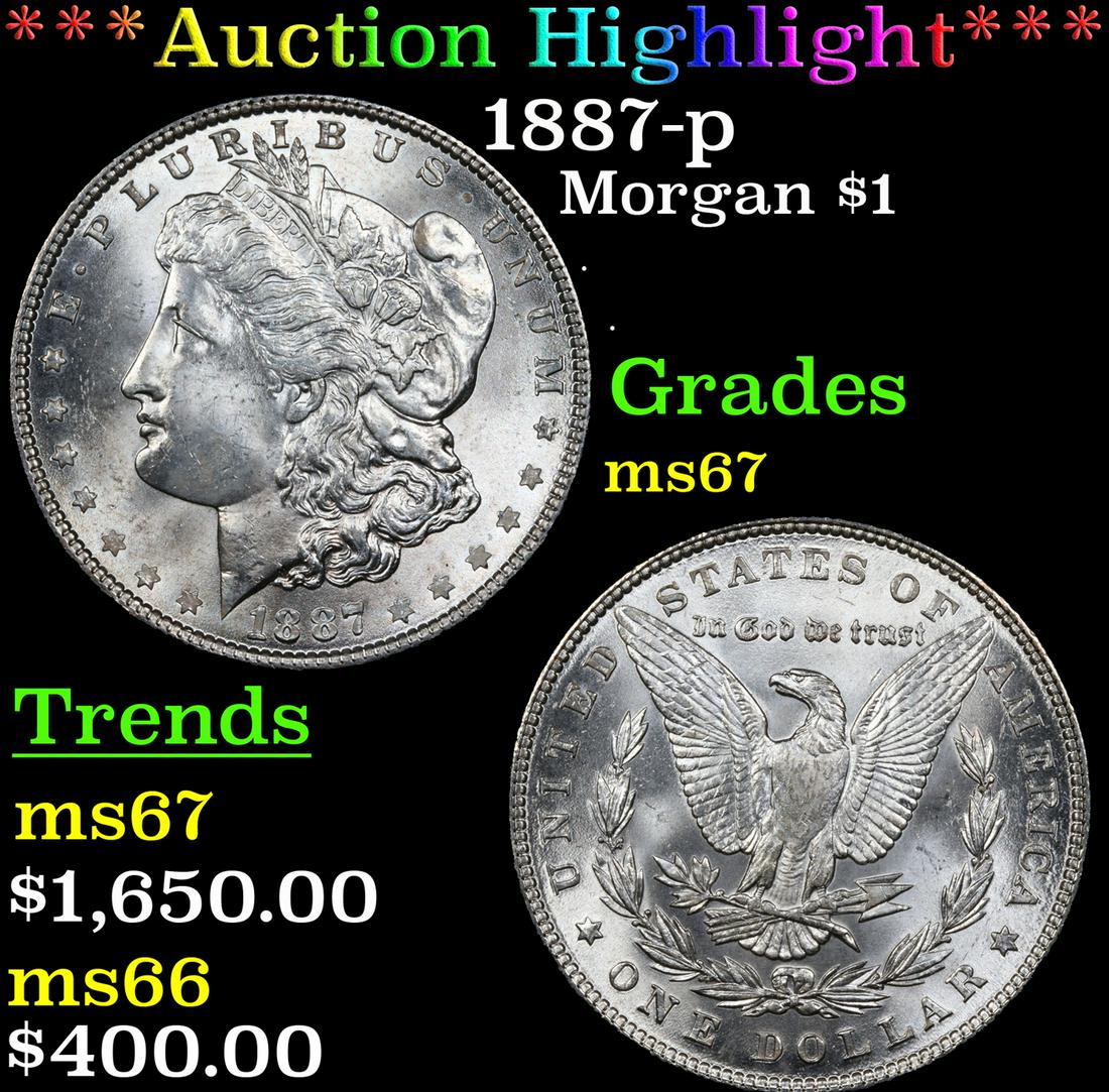 ***Auction Highlight*** 1887-p Morgan Dollar $1 Graded ms67 By SEGS (fc) (1 of 5)