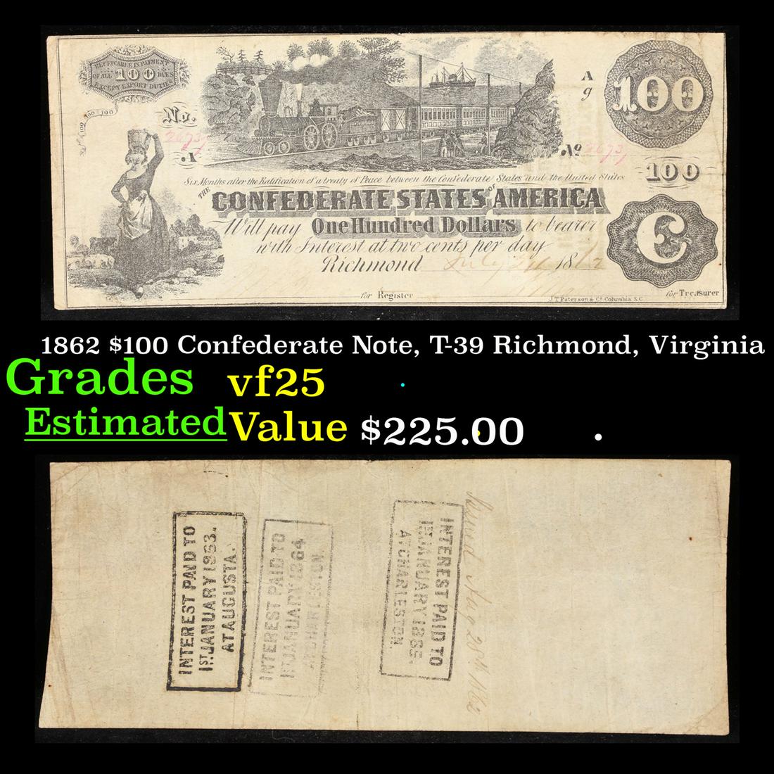 1862 $100 Confederate Note, T-39 Richmond, Virginia Grades vf+ (1 of 3)
