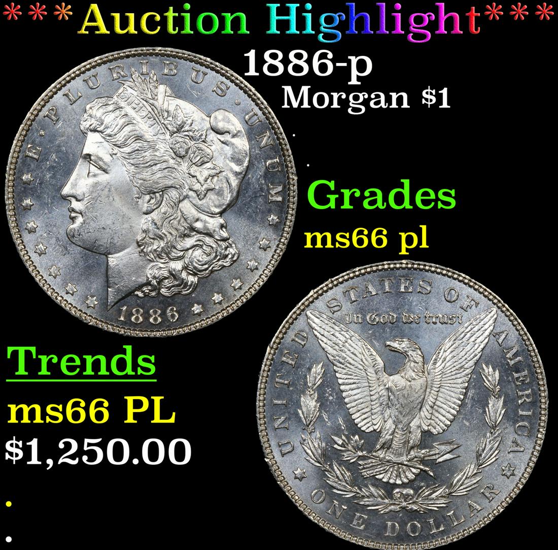 ***Auction Highlight*** 1886-p Morgan Dollar $1 Graded ms66 pl By SEGS (fc) (1 of 7)