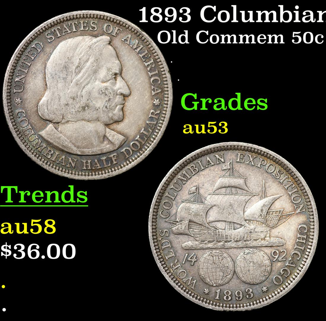 1893 Columbian Old Commem Half Dollar 50c Grades Select AU (1 of 3)
