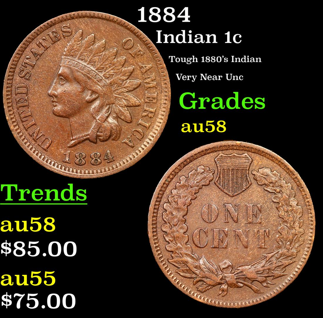 1884 Indian Cent 1c Grades Choice AU/BU Slider (1 of 3)