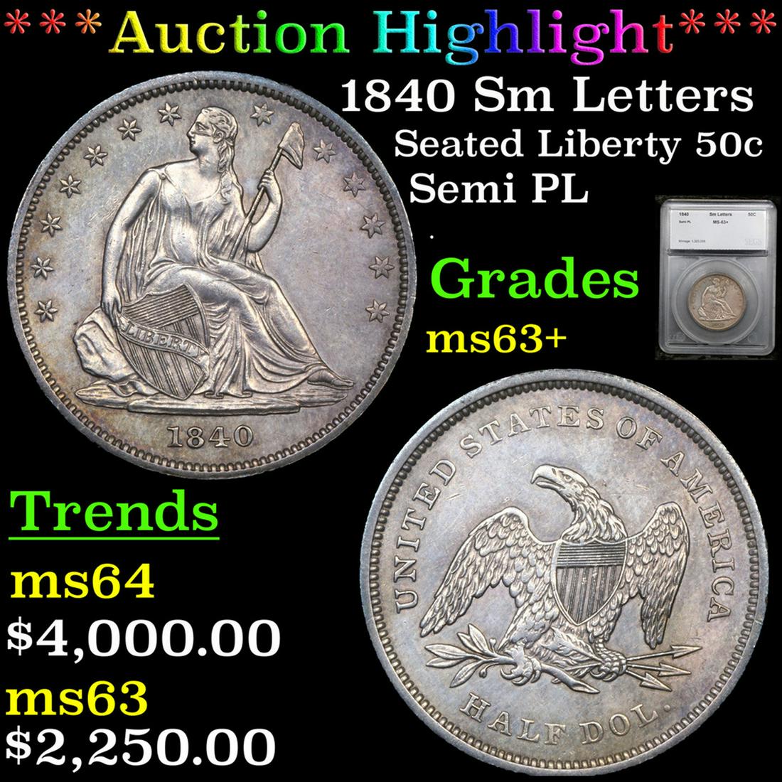 ***Auction Highlight*** 1840 Sm Letters Seated Half Dollar 50c Graded ms63+ By SEGS (fc) (1 of 5)