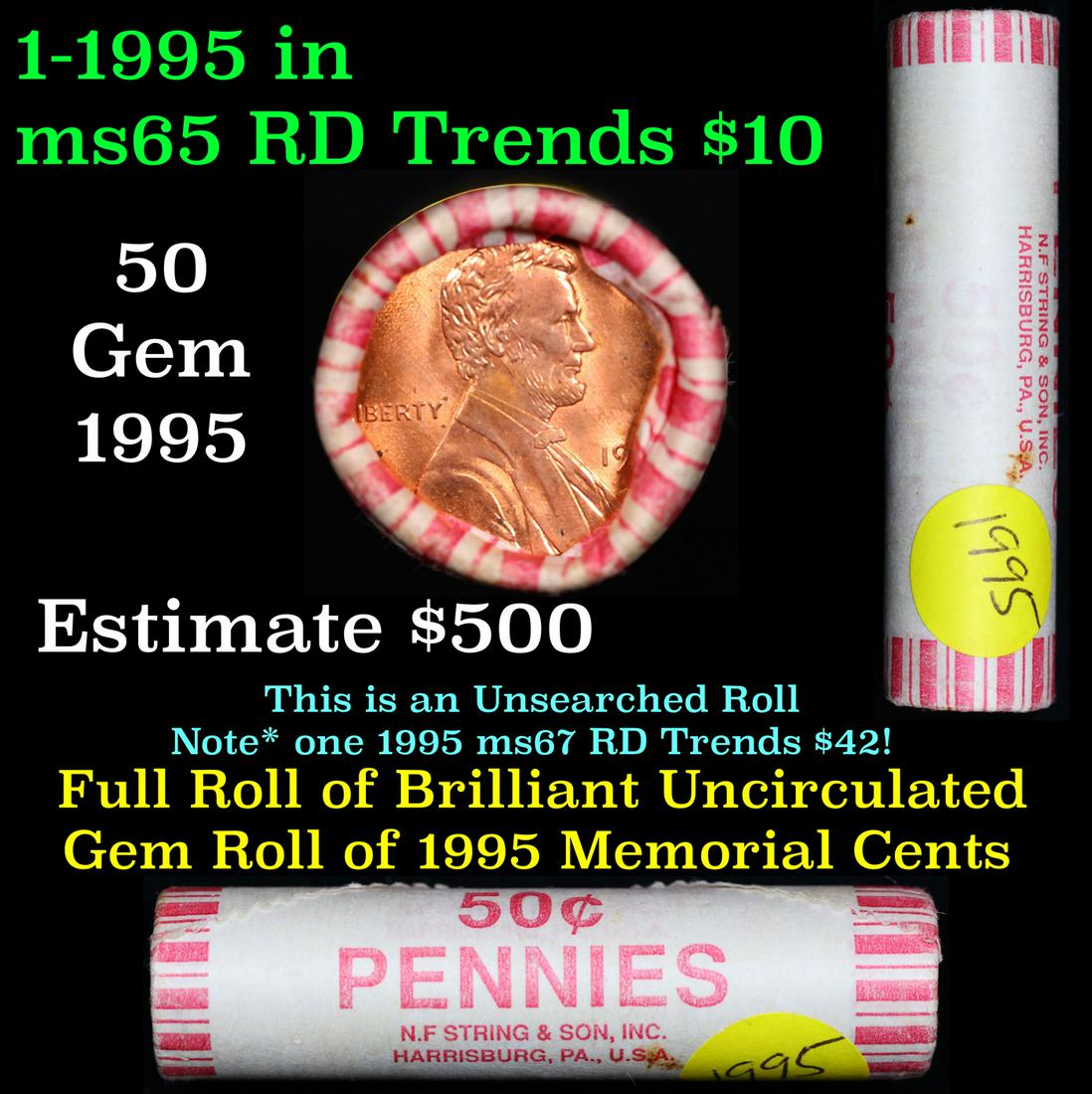 Shotgun Lincoln 1c roll, 1995-p 50 pcs N.F String & Son Wrapper: Shotgun Lincoln 1c roll, 1995-p 50 pcs N.F String & Son Wrapper . A terrific Shotgun roll of Lincoln cents. All coins cherry red. Trends ms65 rd $10