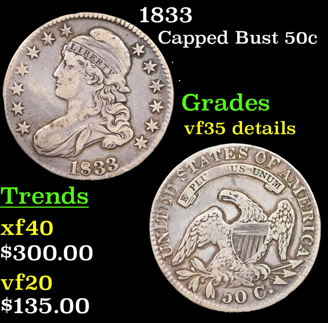 1833 Capped Bust Half Dollar 50c Grades VF Details (1 of 3)