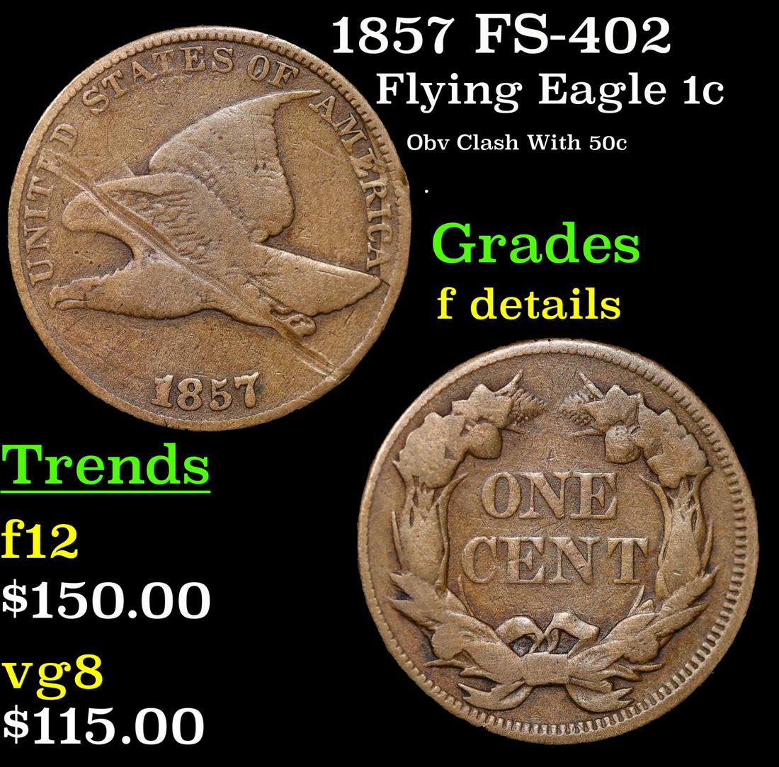 1857 Flying Eagle Cent FS-402 1c Grades f details (1 of 3)