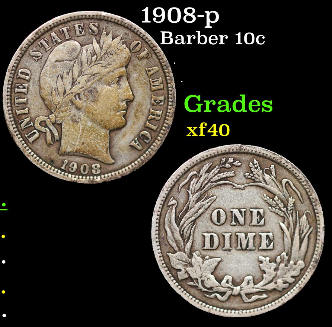 1908-p Barber Dime 10c Grades xf (1 of 3)