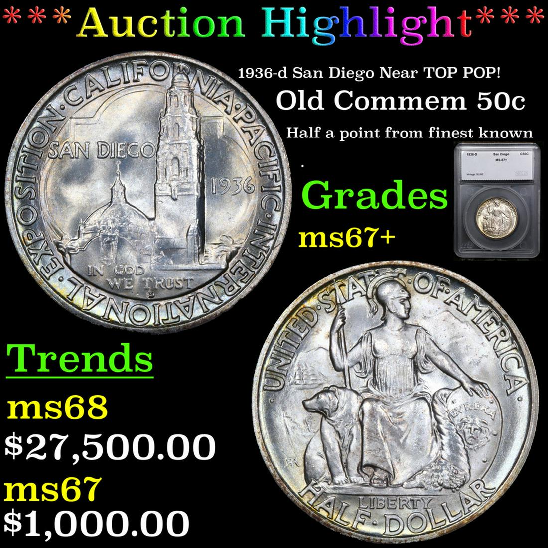 ***Auction Highlight*** 1936-d San Diego Old Commem Half Dollar Near TOP POP! 50c Graded ms67+ By (1 of 5)