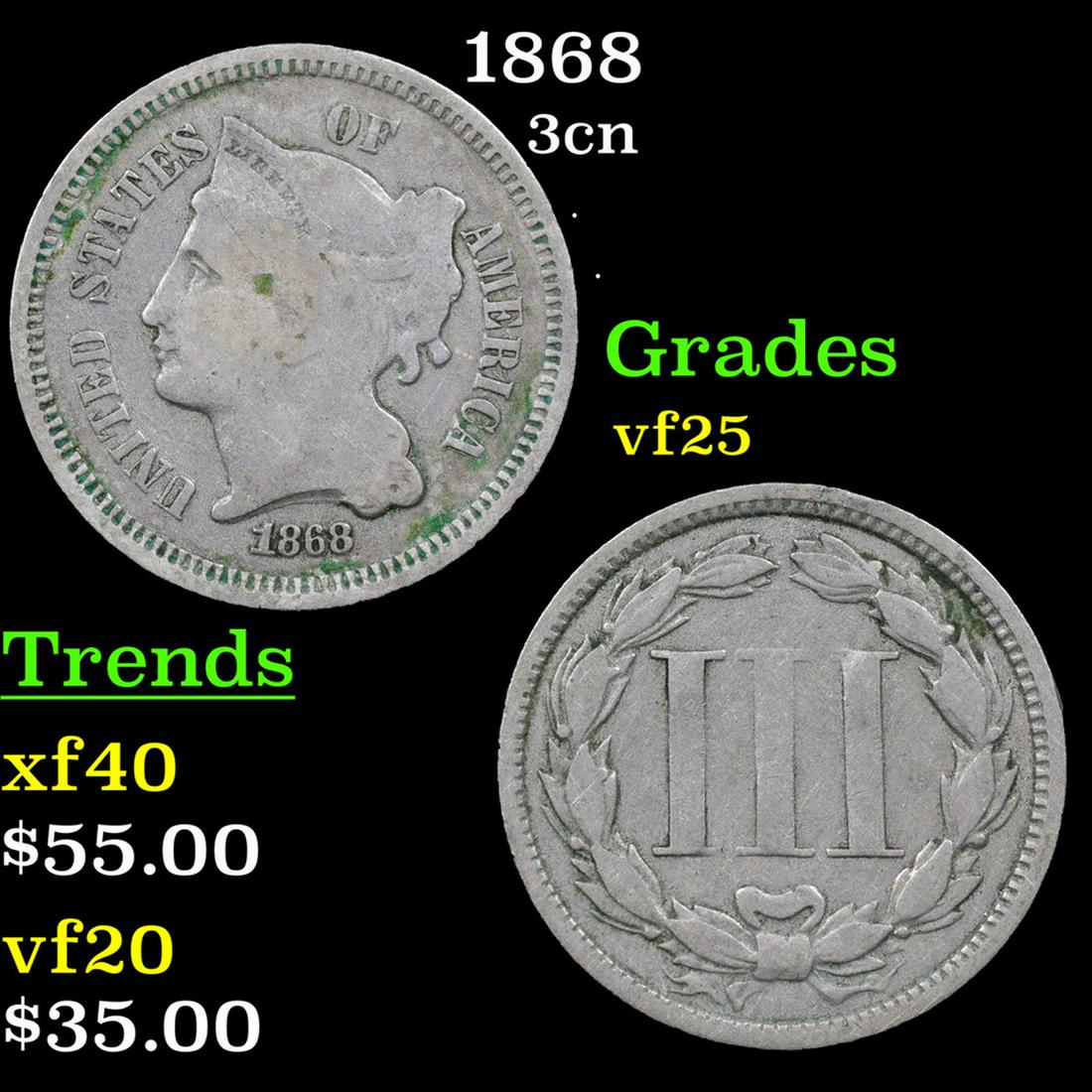 1868 Three Cent Copper Nickel 3cn Grades vf+ (1 of 3)