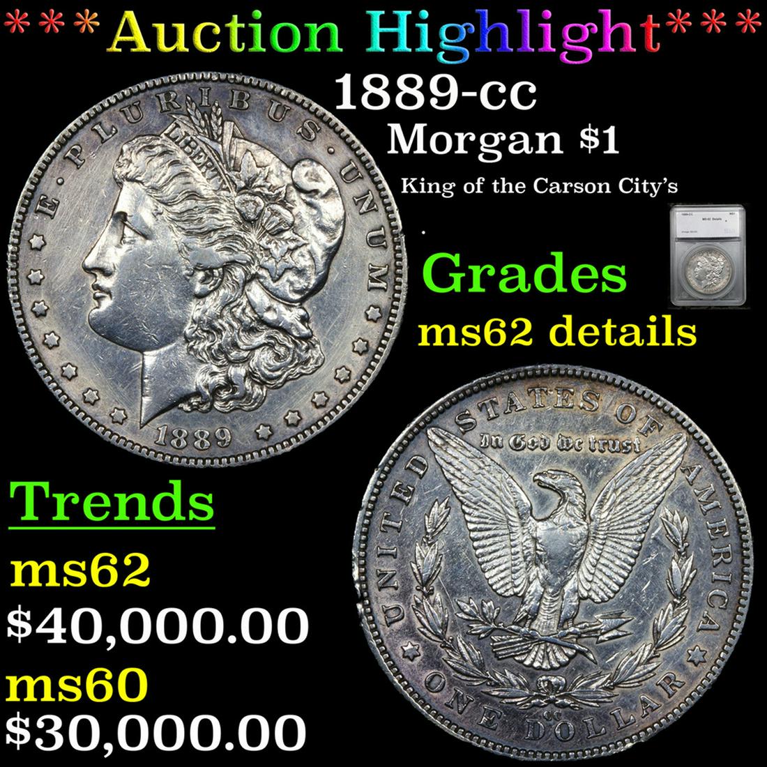 ***Auction Highlight*** 1889-cc Morgan Dollar $1 Graded ms62 details By SEGS (fc) (1 of 5)
