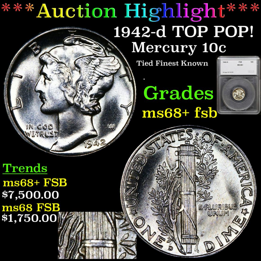 ***Auction Highlight*** 1942-d Mercury Dime TOP POP! 10c Graded ms68+ fsb By SEGS (fc) (1 of 6)