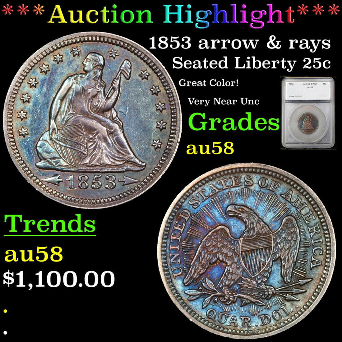 ***Auction Highlight*** 1853 arrow & rays Seated Liberty Quarter 25c Graded au58 By SEGS (fc) (1 of 5)