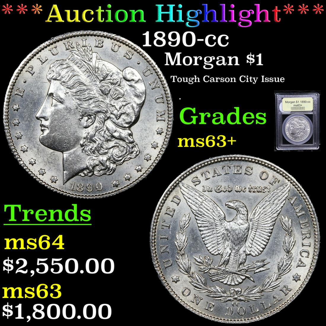 ***Auction Highlight*** 1890-cc Morgan Dollar $1 Graded Select+ Unc By USCG (fc) (1 of 5)