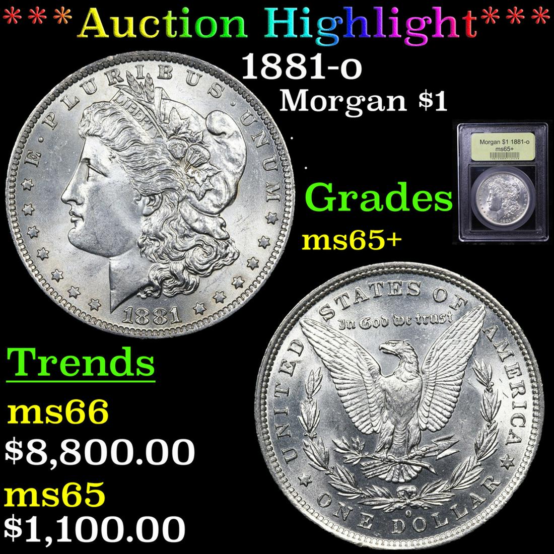 ***Auction Highlight*** 1881-o Morgan Dollar $1 Grades GEM+ Unc By SEGS (fc) (1 of 5)