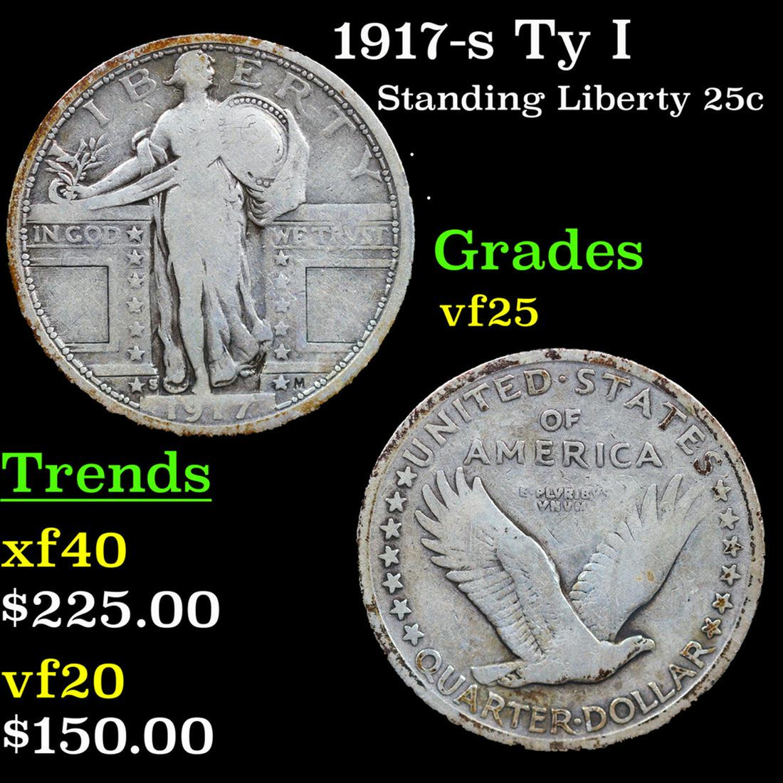 1917-s Ty I Standing Liberty Quarter 25c Grades vf+ (1 of 3)