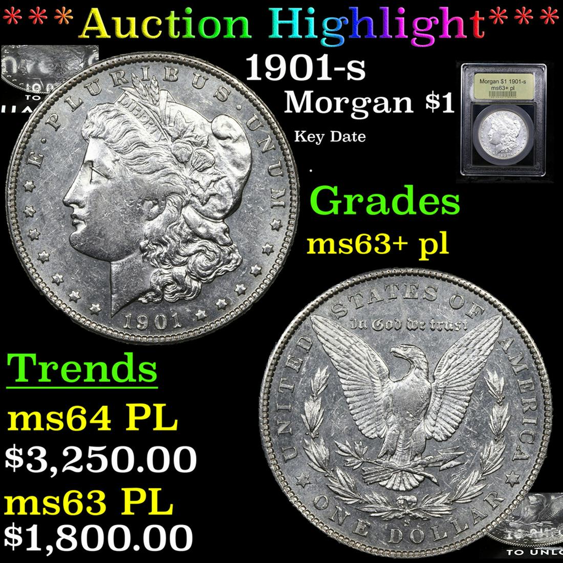 ***Auction Highlight*** 1901-s Morgan Dollar $1 Graded Select Unc+ PL By USCG (fc) (1 of 6)