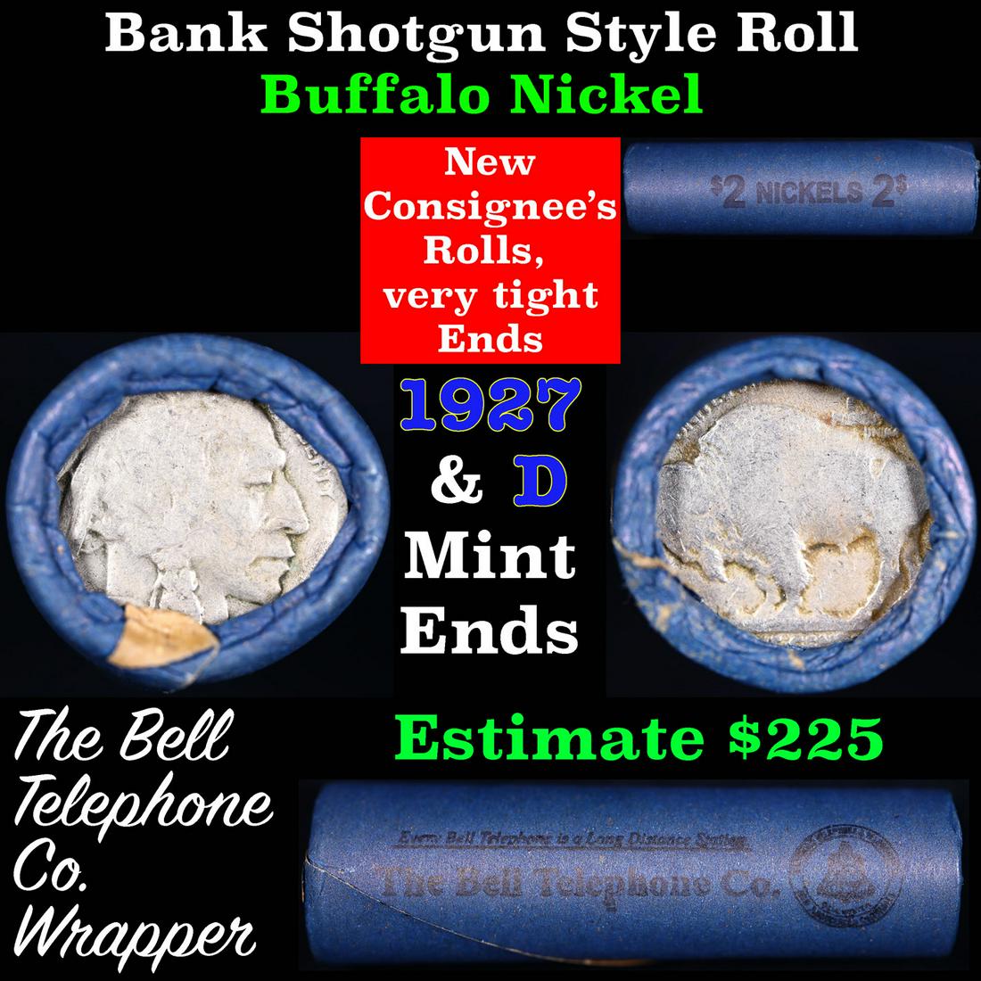 Buffalo Nickel Shotgun Roll in Old Bank Style 'Bell Telephone' Wrapper 1927 & D Mint Ends: Buffalo Nickel Shotgun Roll in Old Bank Style 'Bell Telephone' Wrapper 1927 & D Mint Ends. The roll is held in an old, rare "Bell Telephone Co." Bank style wrapper. This is the Bell Telephone logo fro