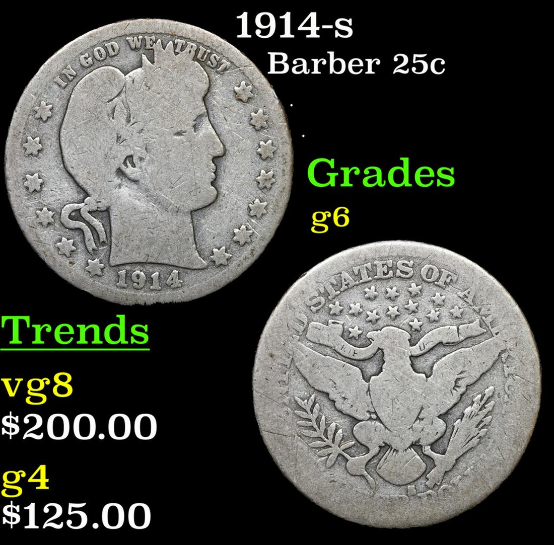 1914-s Barber Quarter 25c Grades g+ (1 of 3)