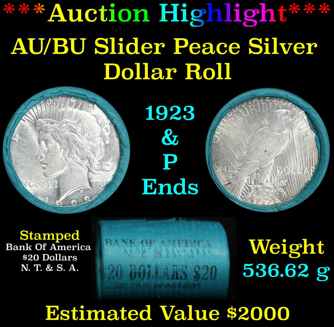 ***Auction Highlight*** AU/BU Slider Bank Of America Peace $1 Roll 1923 & P Ends Virtually UNC (fc) (1 of 4)