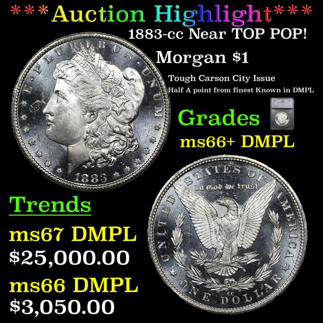 ***Auction Highlight*** 1883-cc Morgan Dollar Near TOP POP! 1 Graded ms66+ DMPL By SEGS (fc) (1 of 5)