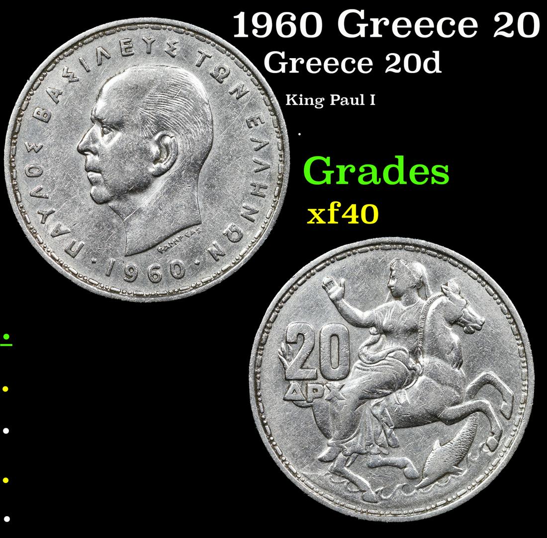 1960 Greece 20 Drachmai 20d KM-85 Grades xf: 1960 Greece 20 Drachmai 20d KM-85 Grades xf. Paul was born on 14 December 1901 at Tatoi Palace in Athens, the third son of King Constantine I of Greece and his wife, Princess Sophia of Prussia. He tra