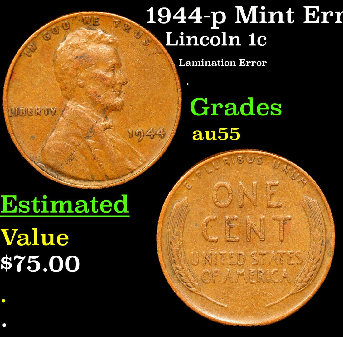 1944-p Lincoln Cent Mint Error 1c Grades Choice AU (1 of 3)