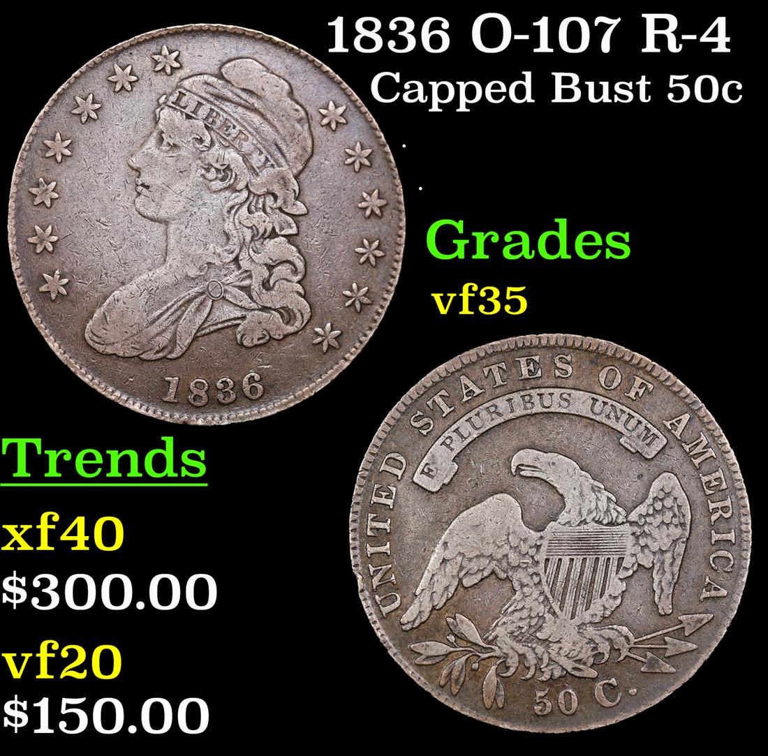1836 Capped Bust Half Dollar O-107 R-4 50c Grades vf++ (1 of 3)