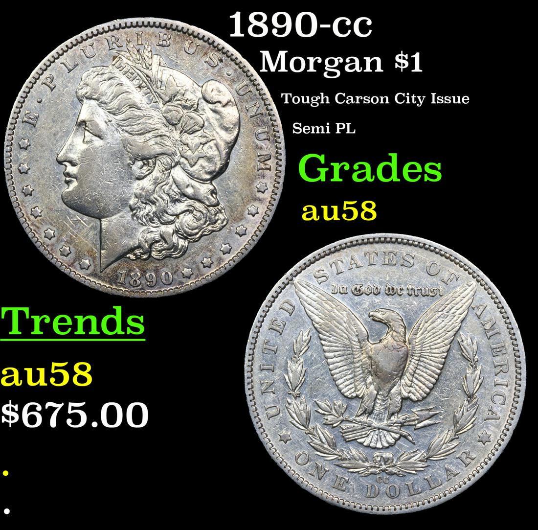 1890-cc Morgan Dollar $1 Graded au58 By SEGS (1 of 3)