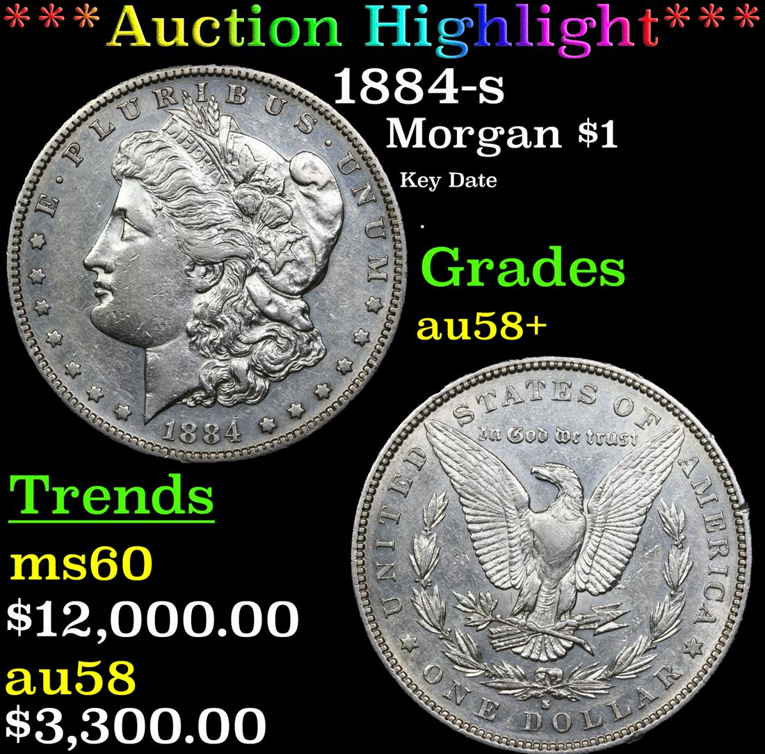 ***Auction Highlight*** 1884-s Morgan Dollar $1 Graded Choice AU/BU Slider+ By USCG (fc) (1 of 3)
