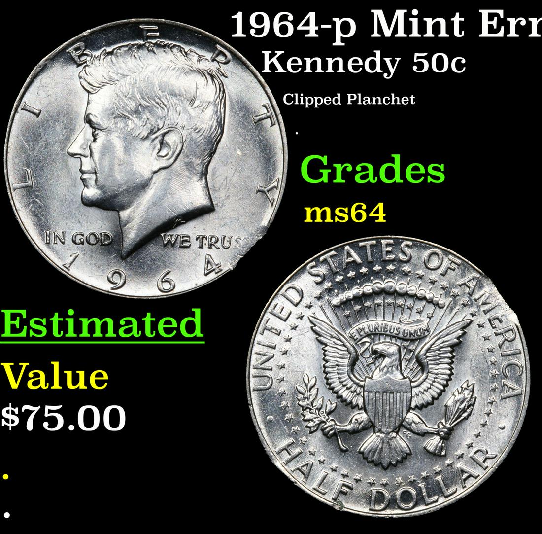 1964-p Kennedy Half Dollar Mint Error 50c Grades Choice Unc (1 of 3)