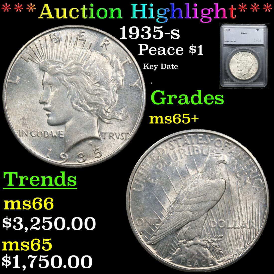 ***Auction Highlight*** 1935-s Peace Dollar $1 Graded ms65+ By SEGS (fc) (1 of 5)