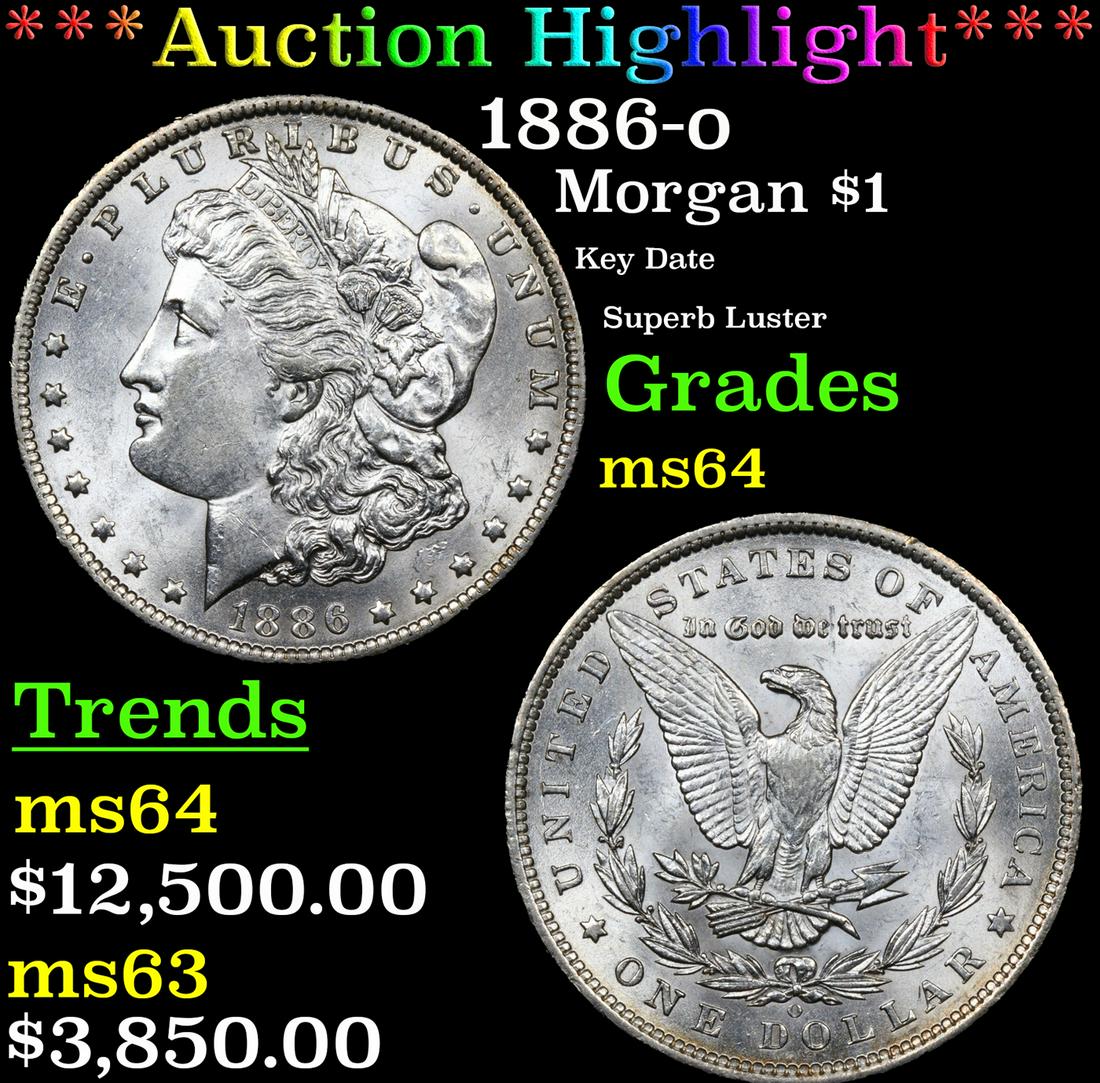 ***Auction Highlight*** 1886-o Morgan Dollar $1 Graded ms64 By SEGS (fc) (1 of 3)