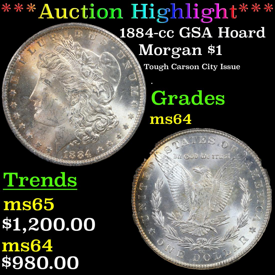 ***Auction Highlight*** NGC 1884-cc Morgan Dollar GSA Hoard $1 Graded ms64 By NGC (fc) (1 of 6)