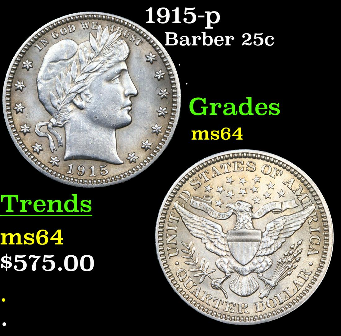 1915-p Barber Quarter 25c Graded ms64 By SEGS (1 of 3)