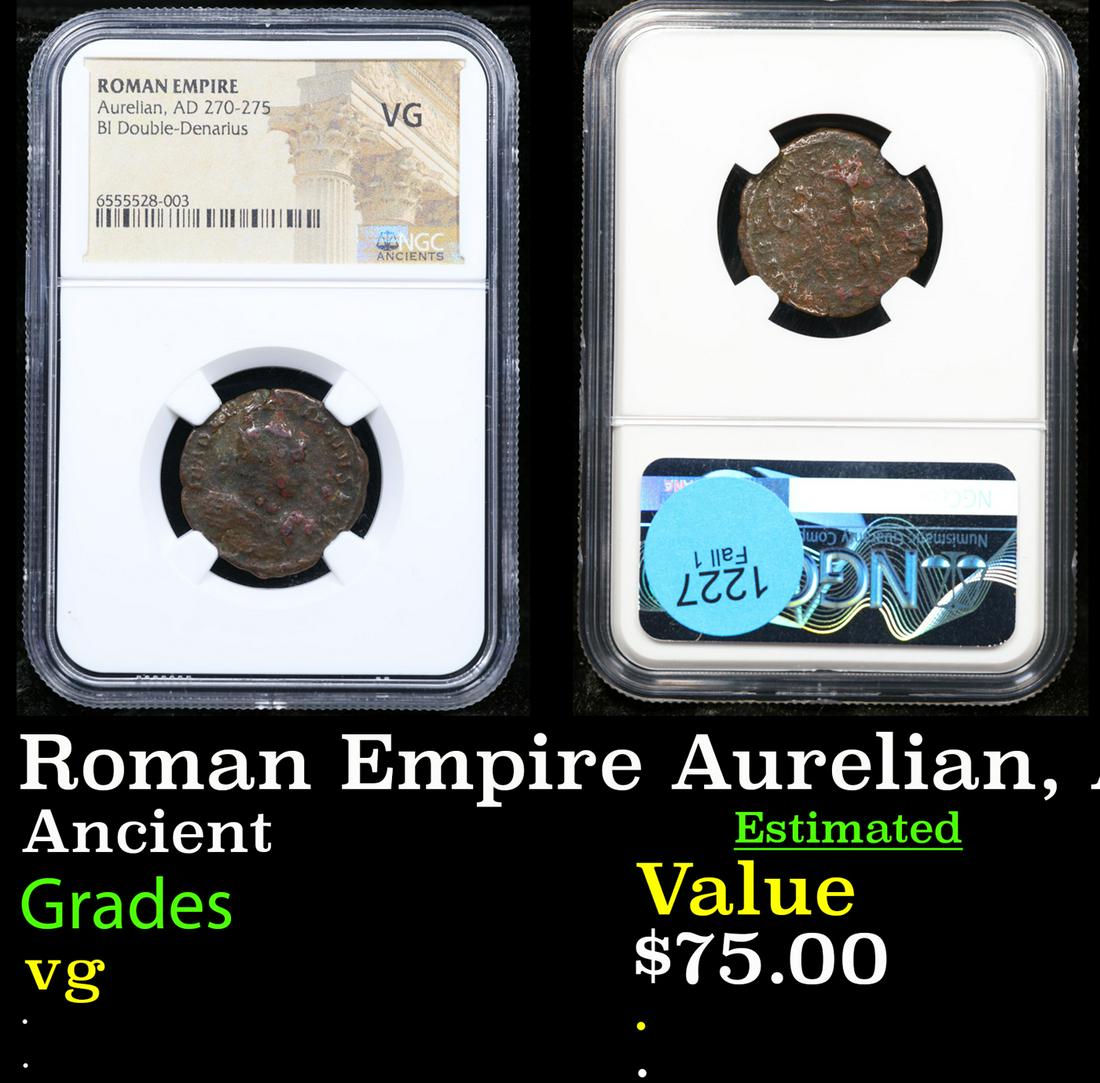 NGC Roman Empire Aurelian, AD 270-275, BI Double-Denarius Graded vg By NGC (1 of 3)