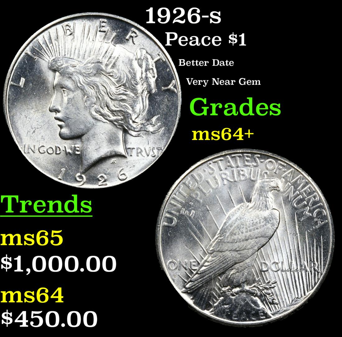 1926-s Peace Dollar $1 Graded ms64+ By SEGS (1 of 3)