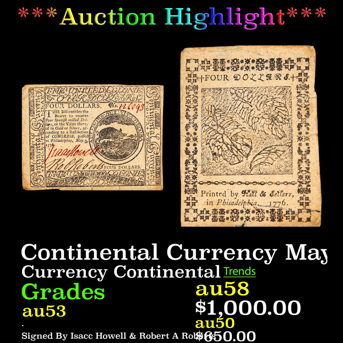 ***Auction Highlight*** Continental Currency May 9th, 1776 $4  Fr-CC34 Printed By Hall & Sellers (1 of 3)
