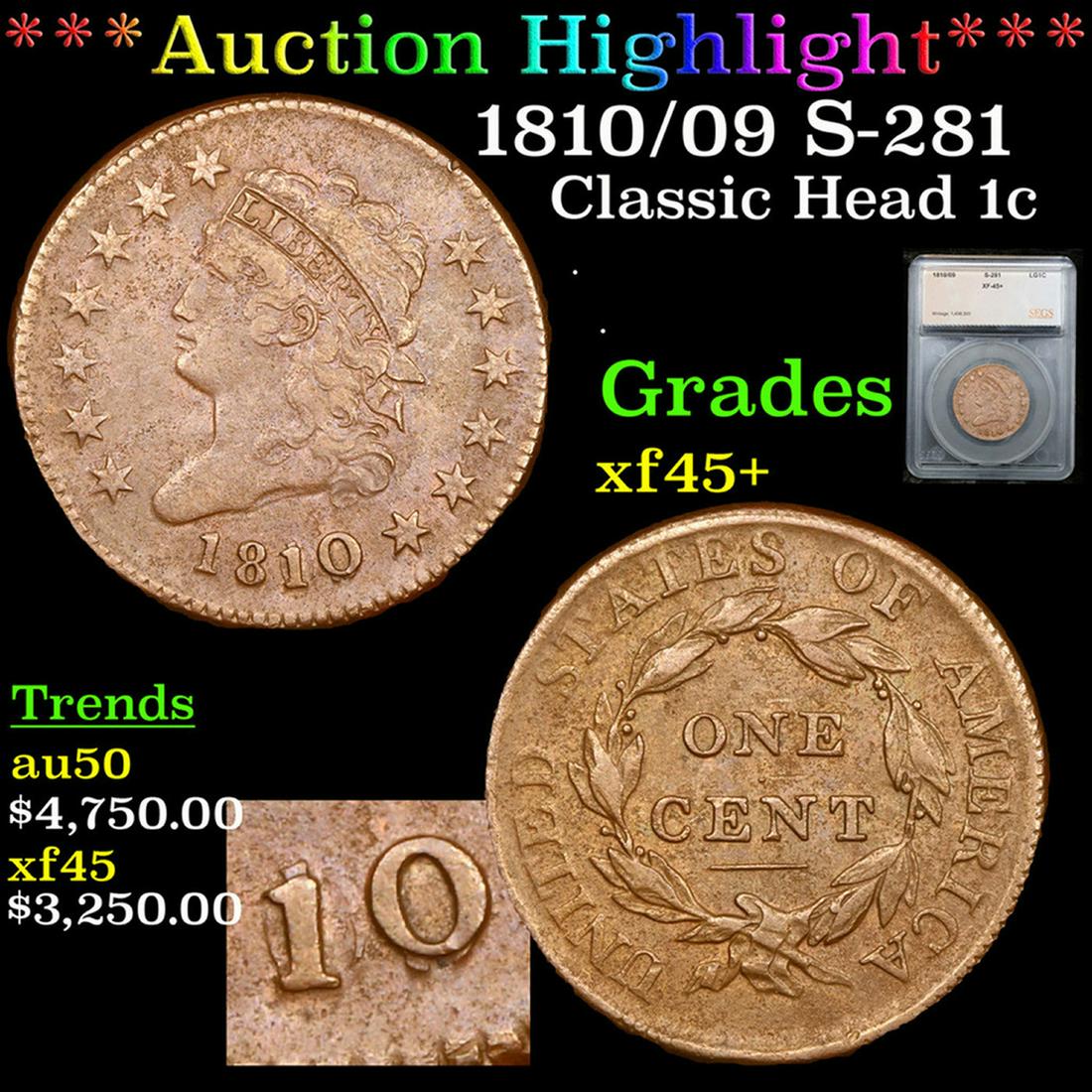 ***Auction Highlight*** 1810/09 Classic Head Large Cent S-281 1c Graded xf45+ By SEGS (fc) (1 of 6)