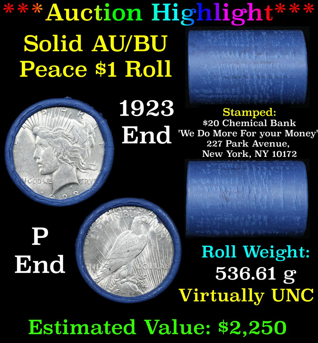 ***Auction Highlight*** AU/BU Slider Chemical Bank Shotgun Peace $1 Roll 1923 & P Ends Virtually UNC (1 of 5)
