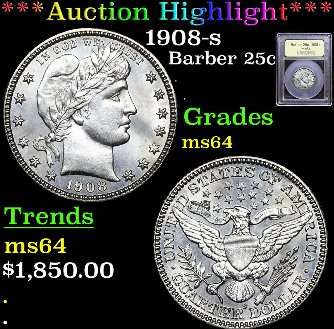 ***Auction Highlight*** 1908-s Barber Quarter 25c Graded Choice Unc By USCG (fc) (1 of 5)