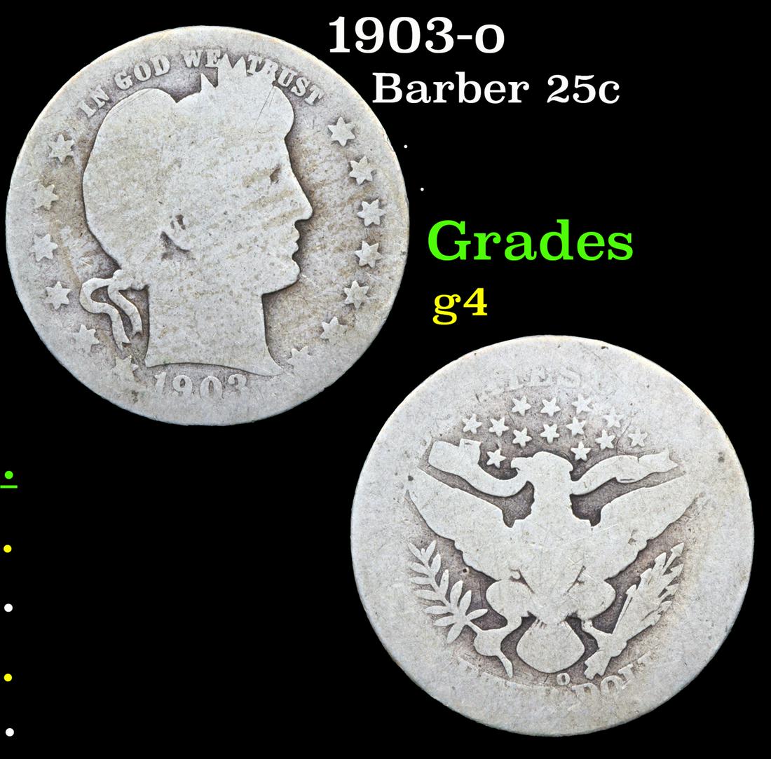 1903-o Barber Quarter 25c Grades g, good (1 of 3)