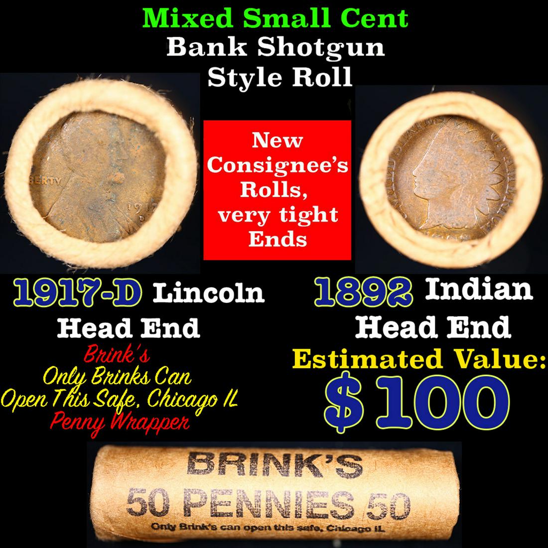 Mixed small cents 1c orig shotgun roll, 1917-d Wheat Cent, 1892 Indian Cent other end, brinks Wr (1 of 4)