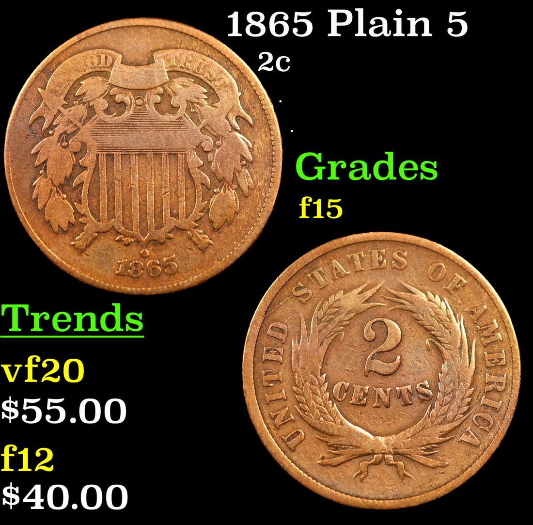 1865 Plain 5 Two Cent Piece 2c Grades f+ (1 of 3)