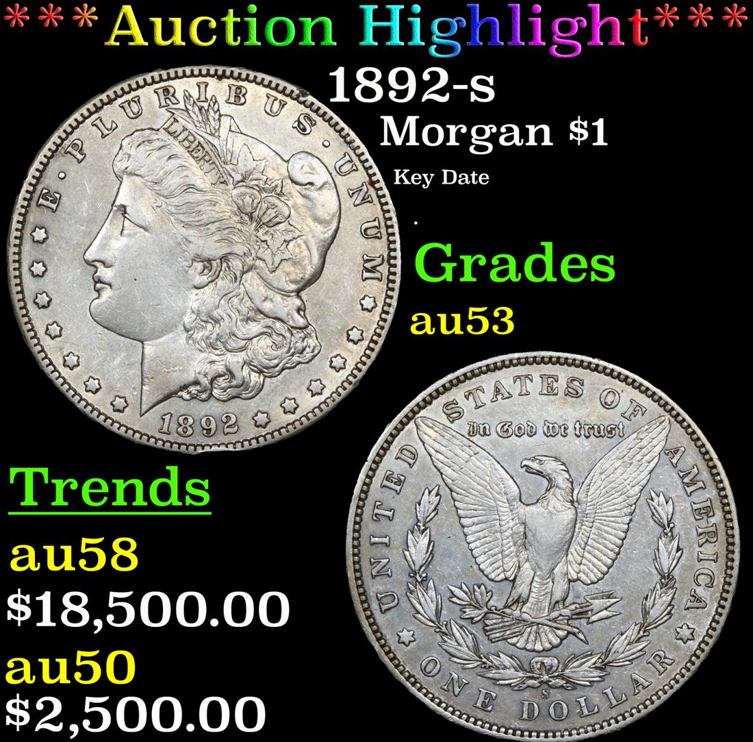 ***Auction Highlight*** 1892-s Morgan Dollar $1 Graded au53 By SEGS (fc) (1 of 3)