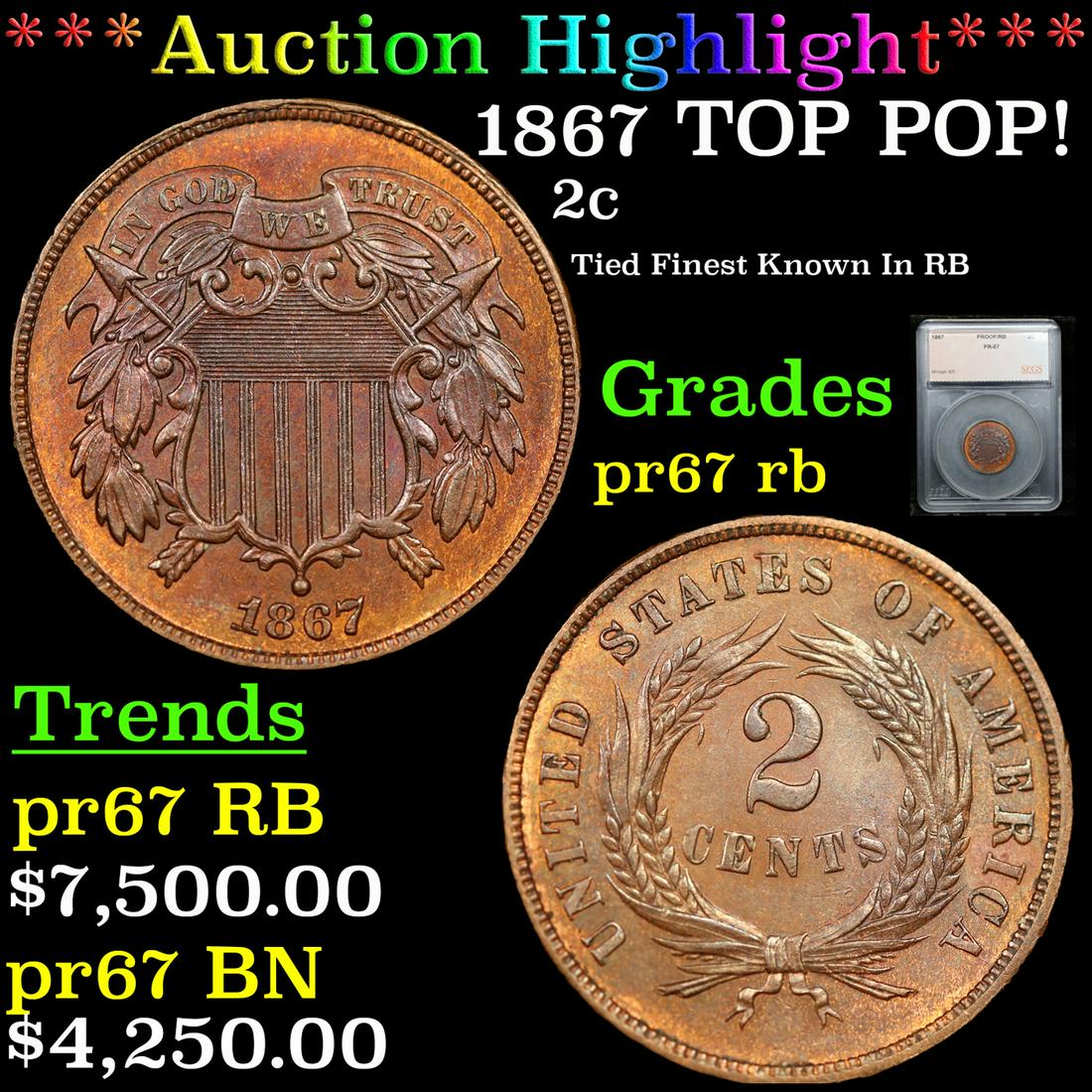 ***Auction Highlight*** 1867 Two Cent Piece TOP POP! 2c Graded ms67 rb By SEGS (fc) (1 of 5)