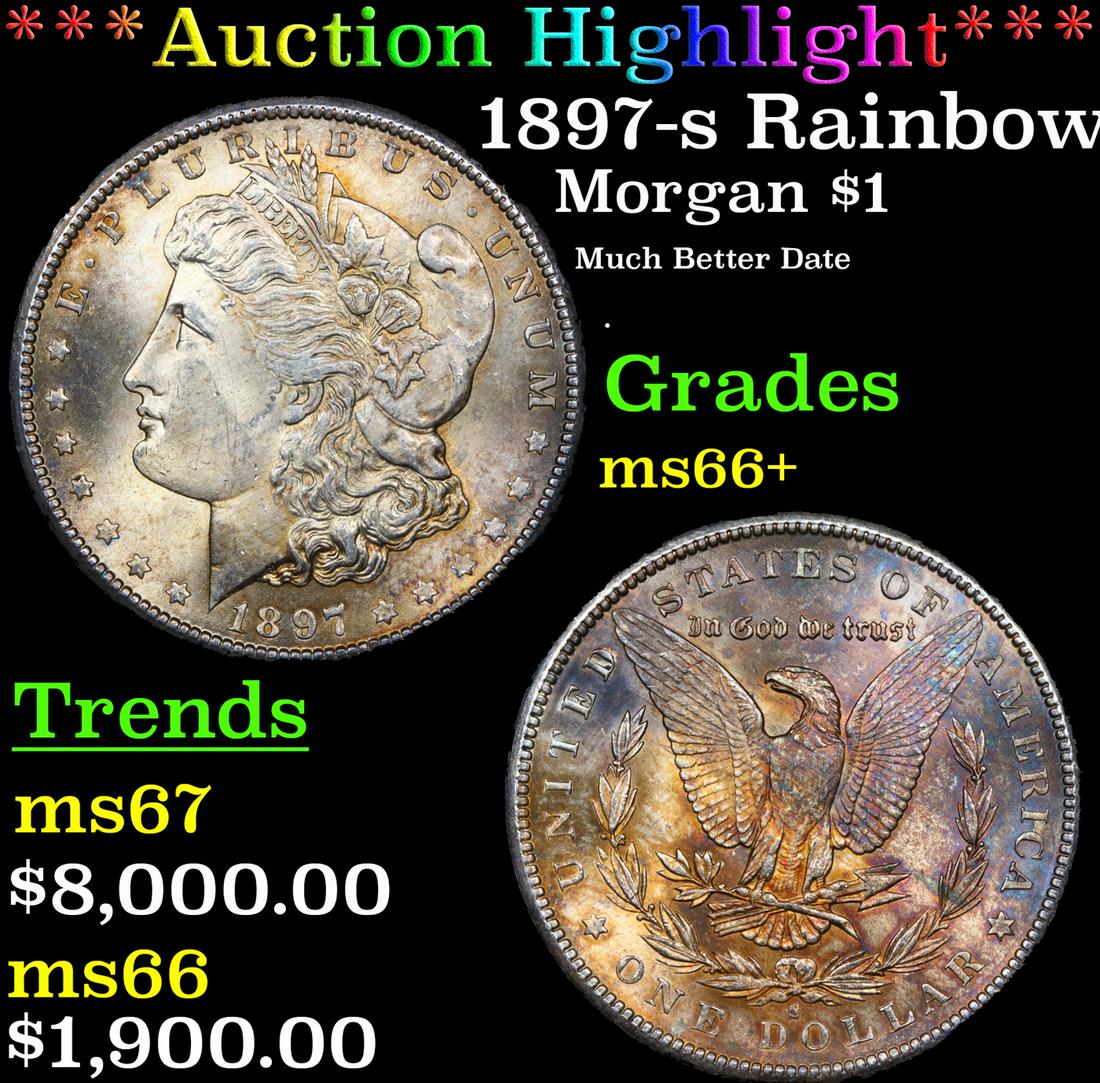 ***Auction Highlight*** 1897-s Morgan Dollar Rainbow Toned $1 Graded ms66+ By SEGS (fc) (1 of 3)