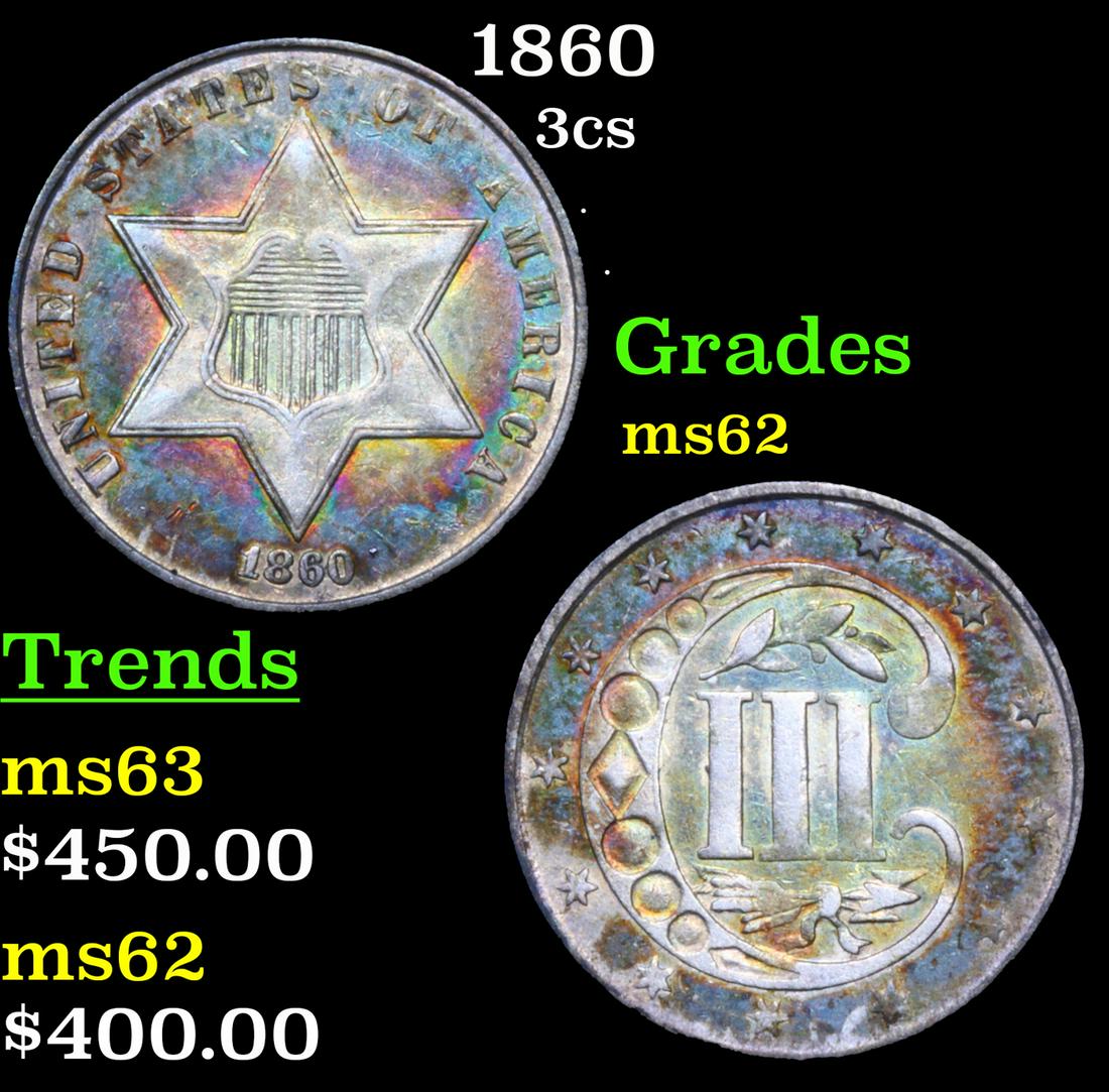 1860 Three Cent Silver 3cs Grades Select Unc (1 of 3)